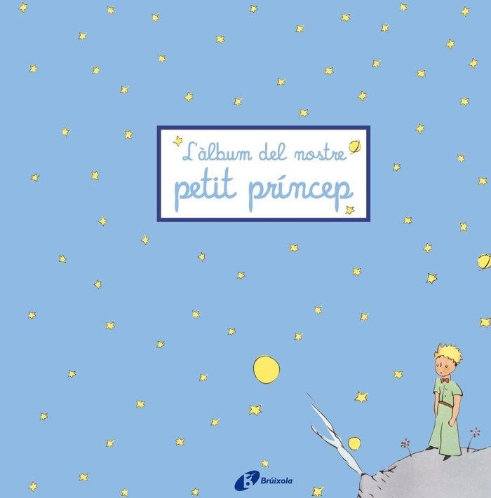 L'ÀLBUM DEL NOSTRE PETIT PRÍNCEP | 9788499061252 | VV. AA | Llibreria Online de Vilafranca del Penedès | Comprar llibres en català