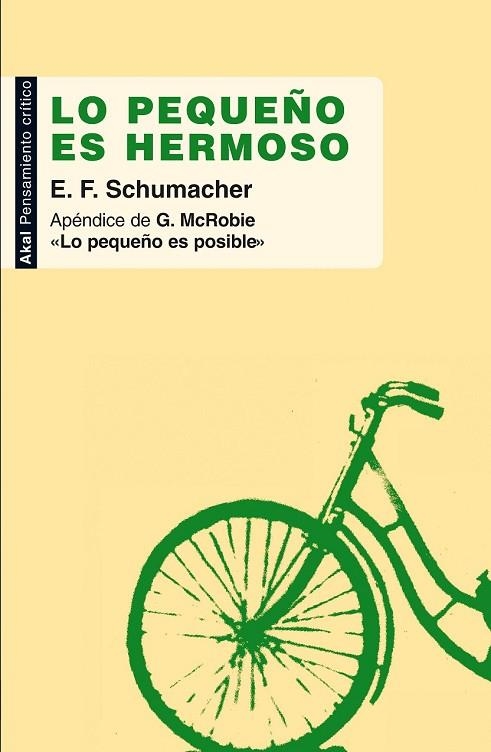 LO PEQUEÑO ES HERMOSO | 9788446032175 | SCHUMACHER, E.F. | Llibreria L'Odissea - Libreria Online de Vilafranca del Penedès - Comprar libros