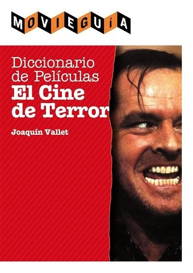 DICCIONARIO DE PELICULAS EL CINE DE TERROR | 9788415405252 | VALLET RODRIGO, JOAQUIN | Llibreria L'Odissea - Libreria Online de Vilafranca del Penedès - Comprar libros