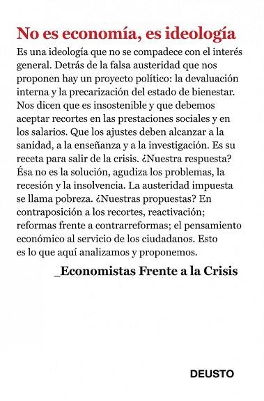 NO ES ECONOMÍA, ES IDEOLOGÍA | 9788423412952 | ECONOMISTAS FRENTE A LA CRISIS | Llibreria Online de Vilafranca del Penedès | Comprar llibres en català