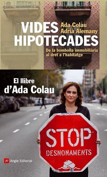 VIDES HIPOTECADES | 9788415002963 | COLAU, ADA/ ALEMANY, ADRIA | Llibreria Online de Vilafranca del Penedès | Comprar llibres en català