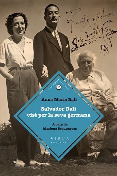 SALVADOR DALI VIST PER LA SEVA GERMANA | 9788483306925 | DALI, ANNA MARIA | Llibreria Online de Vilafranca del Penedès | Comprar llibres en català