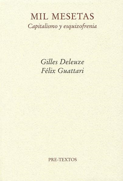 MIL MESETAS CAPITALISMO Y ESQUIZOFRENIA | 9788485081950 | DELEUZE, GILLES / GUATTARI, FELIX | Llibreria Online de Vilafranca del Penedès | Comprar llibres en català