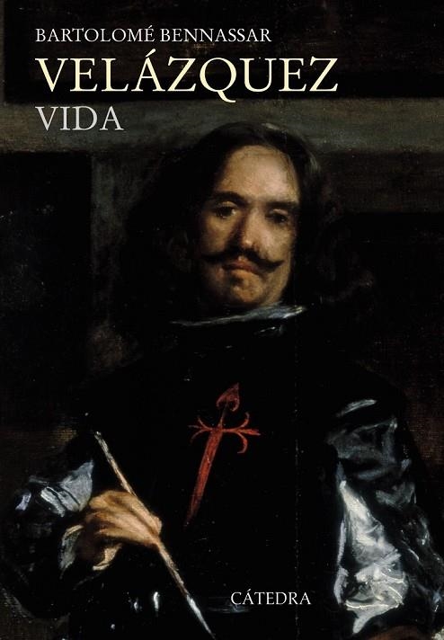 VELAZQUEZ VIDA | 9788437629797 | BENASSAR, BARTOLOME | Llibreria Online de Vilafranca del Penedès | Comprar llibres en català