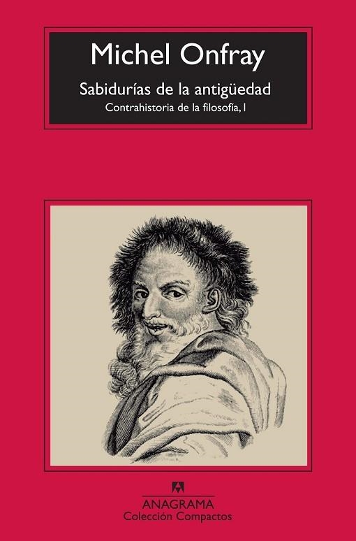 LAS SABIDURÍAS DE LA ANTIGÜEDAD | 9788433977212 | ONFRAY, MICHEL | Llibreria Online de Vilafranca del Penedès | Comprar llibres en català