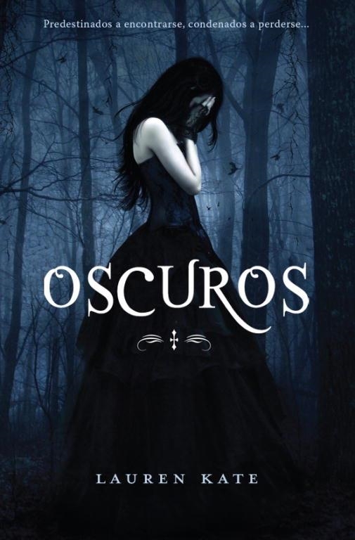 OSCUROS 1 | 9788484415992 | KATE, LAUREN | Llibreria Online de Vilafranca del Penedès | Comprar llibres en català