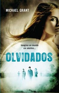 OLVIDADOS | 9788427202115 | GRANT, MICHAEL | Llibreria Online de Vilafranca del Penedès | Comprar llibres en català