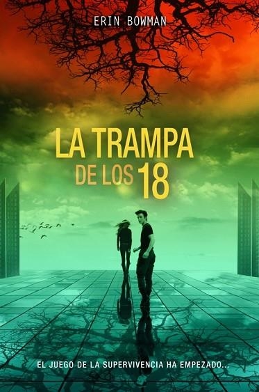 LA TRAMPA DE LOS DIECIOCHO | 9788490430668 | BOWMAN, ERIN | Llibreria Online de Vilafranca del Penedès | Comprar llibres en català