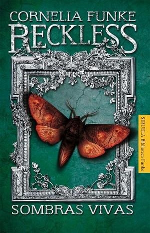 RECKLESS 5 SOMBRAS VIVAS | 9788415723424 | FUNKE, CORNELIA | Llibreria L'Odissea - Libreria Online de Vilafranca del Penedès - Comprar libros