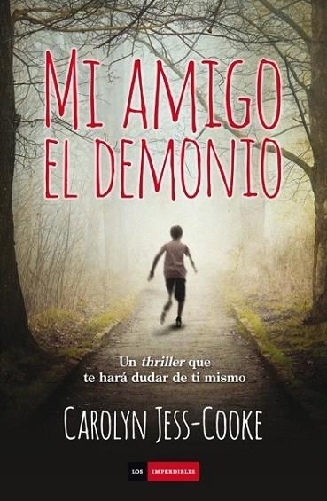 MI AMIGO EL DEMONIO | 9788415355533 | JESS-COOKE, CAROLYN | Llibreria L'Odissea - Libreria Online de Vilafranca del Penedès - Comprar libros