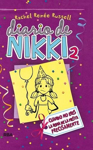 DIARIO DE NIKKI 2 | 9788427200845 | RENEE RUSSELL, RACHEL | Llibreria L'Odissea - Libreria Online de Vilafranca del Penedès - Comprar libros