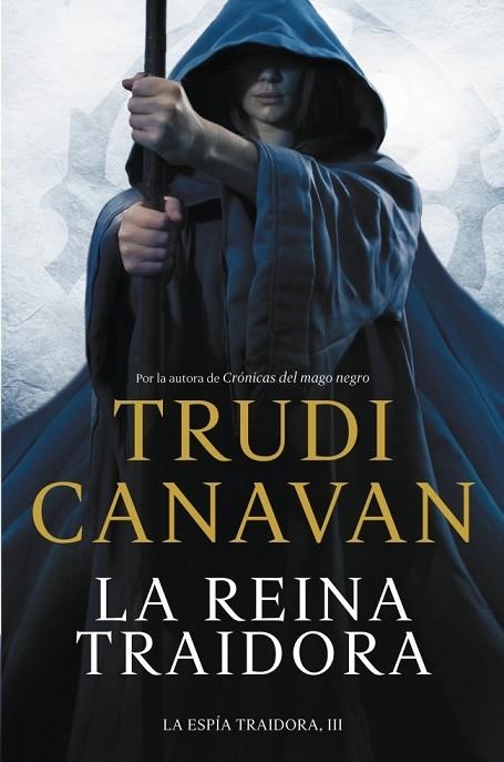 LA REINA TRAIDORA ( LA ESPÍA TRAIDORA 3 ) | 9788401354182 | CANAVAN, TRUDI | Llibreria Online de Vilafranca del Penedès | Comprar llibres en català