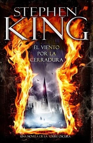 EL VIENTO POR LA CERRADURA: UNA NOVELA DE LA TORRE OSCURA | 9788401353444 | KING,STEPHEN | Llibreria L'Odissea - Libreria Online de Vilafranca del Penedès - Comprar libros