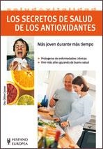 LOS SECRETOS DE SALUD DE LOS ANTIOXIDANTES | 9788425519307 | CAUSSE, CELINE | Llibreria Online de Vilafranca del Penedès | Comprar llibres en català