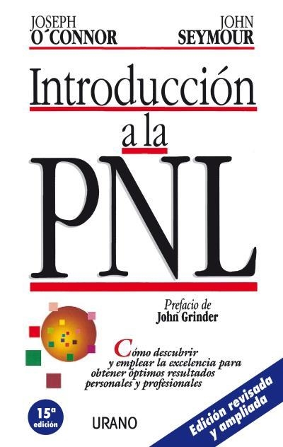 INTRODUCCION A LA PNL | 9788479530969 | J.O'CONNOR-J.SEYMOUR | Llibreria Online de Vilafranca del Penedès | Comprar llibres en català