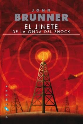 EL JINETE DE LA ONDA DEL SHOCK | 9788496208858 | BRUNNER, JOHN | Llibreria Online de Vilafranca del Penedès | Comprar llibres en català