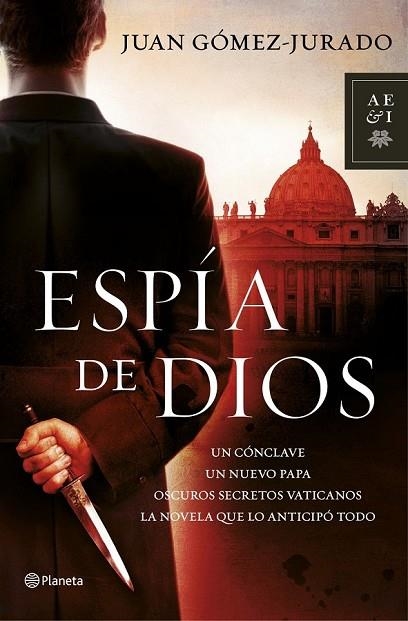 ESPÍA DE DIOS | 9788408114475 | GOMEZ JURADO, JUAN | Llibreria Online de Vilafranca del Penedès | Comprar llibres en català