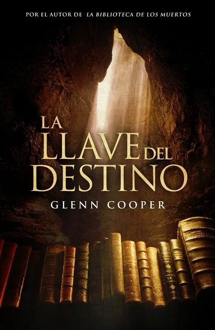 LA LLAVE DEL DESTINO | 9788425347856 | COOPER, GLENN | Llibreria Online de Vilafranca del Penedès | Comprar llibres en català