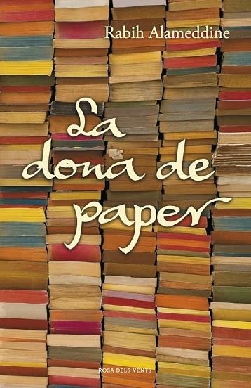 LA DONA DE PAPER | 9788401388231 | ALAMEDDINE, RABIH | Llibreria L'Odissea - Libreria Online de Vilafranca del Penedès - Comprar libros