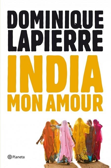 INDIA MON AMOUR | 9788408004066 | LAPIERRE, DOMINIQUE | Llibreria Online de Vilafranca del Penedès | Comprar llibres en català