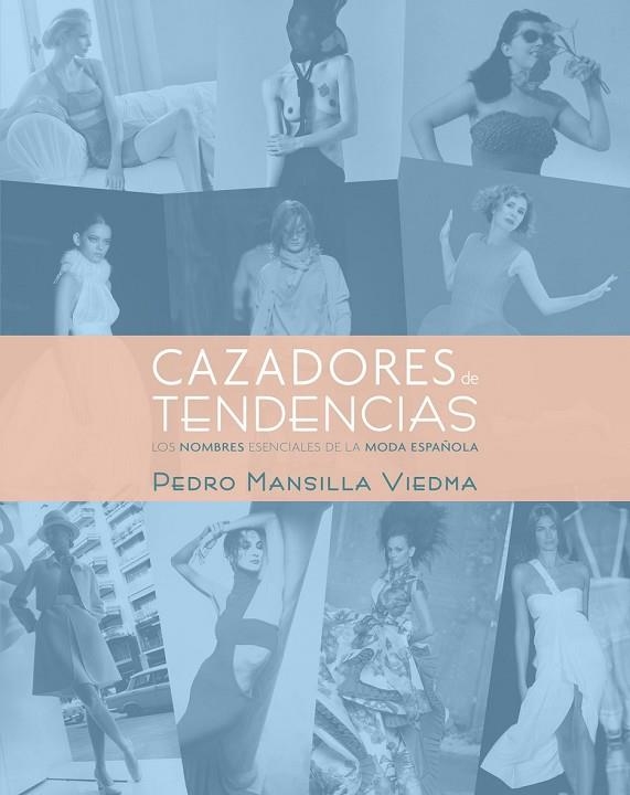 CAZADORES DE TENDENCIAS | 9788497857871 | MANSILLA, PEDRO | Llibreria Online de Vilafranca del Penedès | Comprar llibres en català