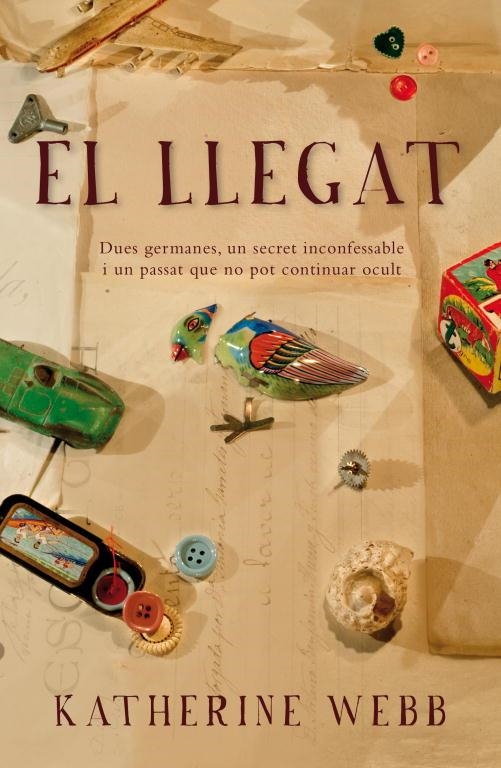 EL LLEGAT | 9788401387708 | WEBB, KATHERINE | Llibreria Online de Vilafranca del Penedès | Comprar llibres en català