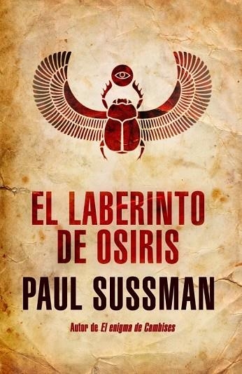 EL LABERINTO DE OSIRIS | 9788401388590 | SUSSMAN, PAUL | Llibreria Online de Vilafranca del Penedès | Comprar llibres en català