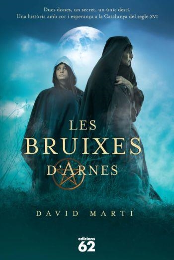 LES BRUIXES D'ARNES | 9788429764505 | MARTI, DAVID | Llibreria Online de Vilafranca del Penedès | Comprar llibres en català