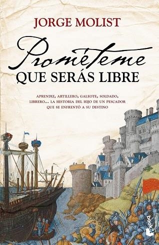 PROMETEME QUE SERAS LIBRE | 9788499981185 | MOLIST, JORGE | Llibreria L'Odissea - Libreria Online de Vilafranca del Penedès - Comprar libros