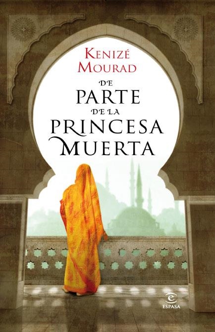 DE PARTE DE LA PRINCESA MUERTA | 9788467035513 | MOURAD, KENIZE | Llibreria Online de Vilafranca del Penedès | Comprar llibres en català