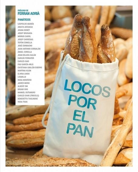 LOCOS POR EL PAN | 9788497859790 | MAS, ARNAU / ARMENGOL, ALBERT | Llibreria Online de Vilafranca del Penedès | Comprar llibres en català