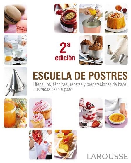 ESCUELA DE POSTRES | 9788415411376 | ANÓNIMO | Llibreria L'Odissea - Libreria Online de Vilafranca del Penedès - Comprar libros