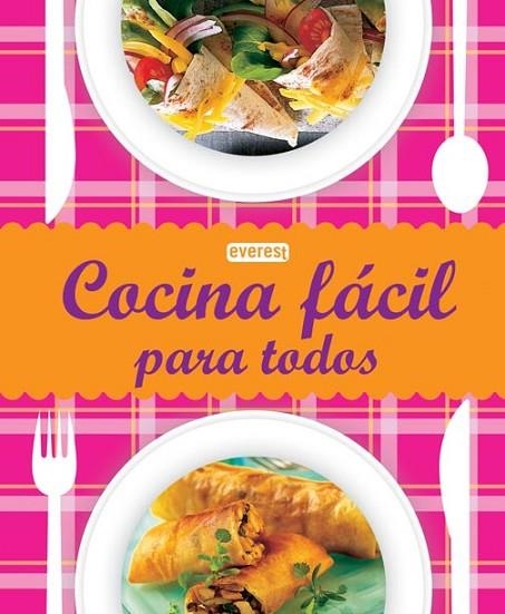 COCINA FACIL PARA TODOS | 9788444121369 | AA. VV. | Llibreria Online de Vilafranca del Penedès | Comprar llibres en català