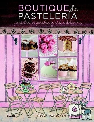 BOUTIQUE DE PASTELERÍA | 9788415317081 | PORSCHEN, PEGGY | Llibreria Online de Vilafranca del Penedès | Comprar llibres en català