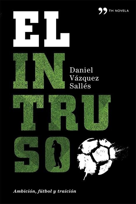 EL INTRUSO | 9788499982809 | VAZQUEZ, DANIEL | Llibreria Online de Vilafranca del Penedès | Comprar llibres en català