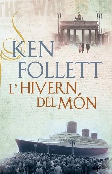 L'HIVERN DEL MON | 9788401388217 | FOLLET, KEN | Llibreria Online de Vilafranca del Penedès | Comprar llibres en català