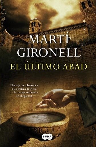 EL ÚLTIMO ABAD | 9788483654491 | GIRONELL, MARTÍ | Llibreria Online de Vilafranca del Penedès | Comprar llibres en català