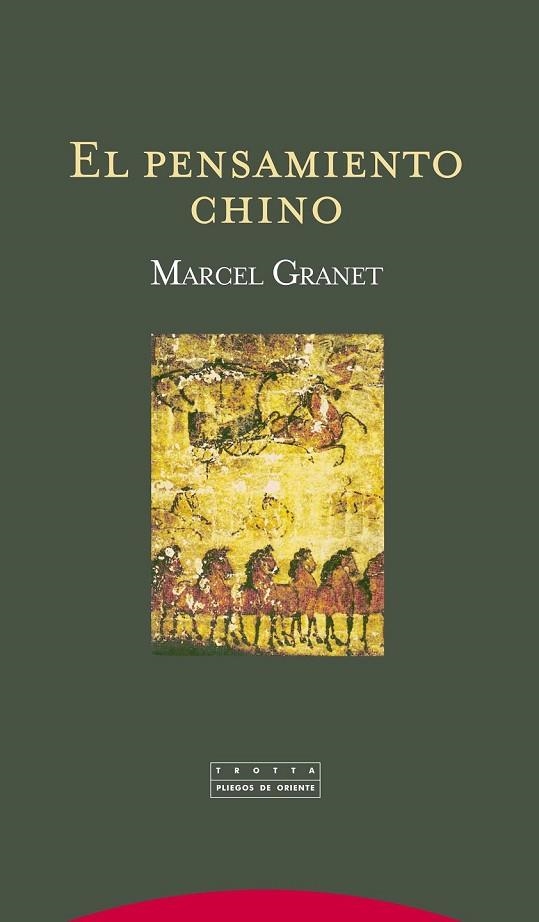 EL PENSAMIENTO CHINO | 9788498793864 | GRANET, MARCEL | Llibreria Online de Vilafranca del Penedès | Comprar llibres en català