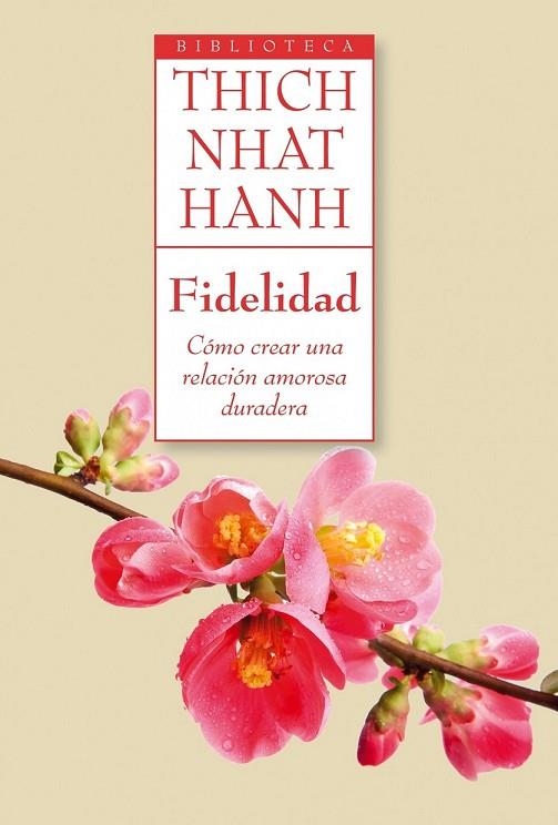 FIDELIDAD | 9788497546218 | NHAT HANHN, THICH | Llibreria L'Odissea - Libreria Online de Vilafranca del Penedès - Comprar libros