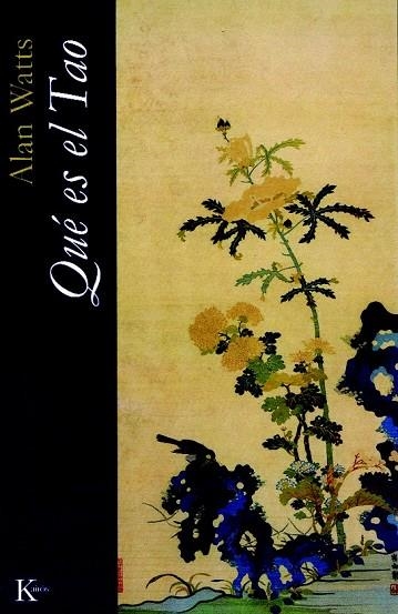 QUE ES EL TAO | 9788472457782 | WATTS, ALAN | Llibreria L'Odissea - Libreria Online de Vilafranca del Penedès - Comprar libros