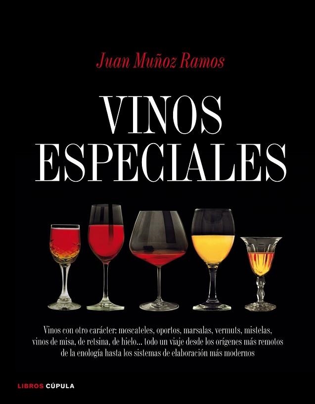 VINOS ESPECIALES | 9788448067878 | MUÑOZ RAMOS, JUAN | Llibreria Online de Vilafranca del Penedès | Comprar llibres en català