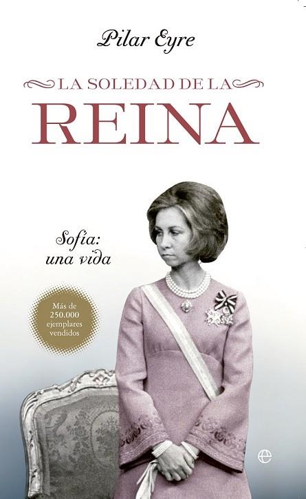 LA SOLEDAD DE LA REINA  | 9788499704524 | EYRE, PILAR (1951- ) | Llibreria Online de Vilafranca del Penedès | Comprar llibres en català