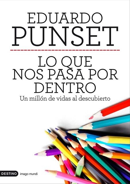 LO QUE NOS PASA POR DENTRO | 9788423328963 | PUNSET, EDUARD | Llibreria Online de Vilafranca del Penedès | Comprar llibres en català