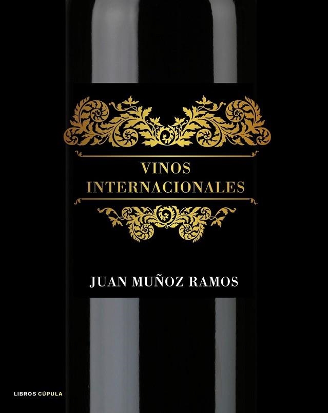 VINOS INTERNACIONALES | 9788448048495 | MUÑOZ, JUAN | Llibreria Online de Vilafranca del Penedès | Comprar llibres en català