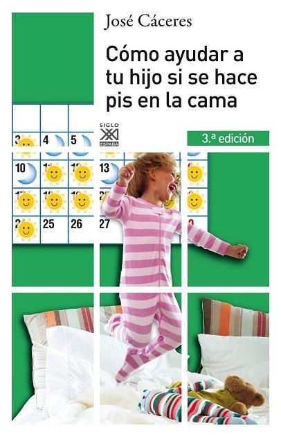 COMO AYUDAR A TU HIJO SI SE HACE PIS EN LA CAMA | 9788432312632 | CACERES, JOSE | Llibreria Online de Vilafranca del Penedès | Comprar llibres en català