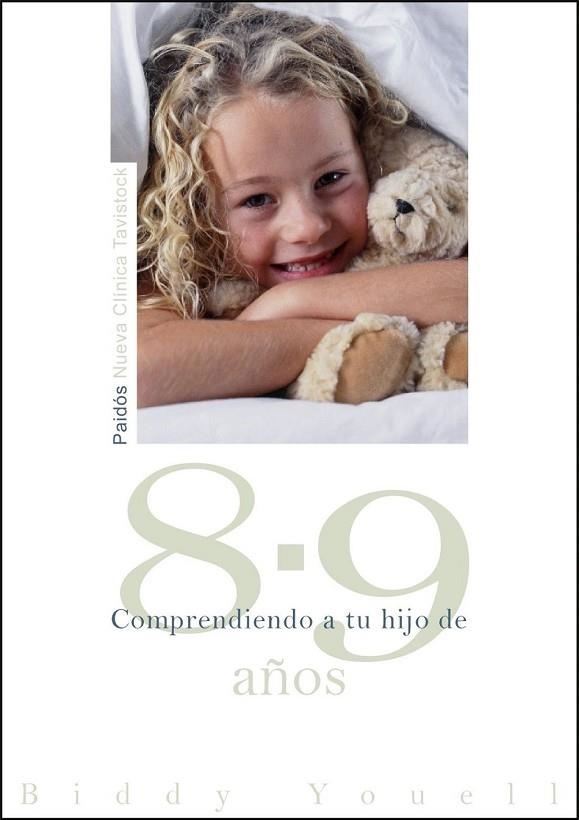 COMPRENDIENDO A TU HIJO DE 8-9 | 9788449324666 | YOUELL, BIDDY | Llibreria Online de Vilafranca del Penedès | Comprar llibres en català