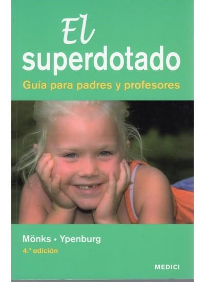 EL SUPERDOTADO | 9788497990929 | MONKS, FRANZ Y YPENBURG, IRENE | Llibreria Online de Vilafranca del Penedès | Comprar llibres en català