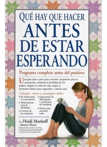 QUE HAY QUE HACER ANTES DE ESTAR ESPERANDO | 9788497990882 | MURKOFF, HEIDI Y MURKOFF, SHARON | Llibreria Online de Vilafranca del Penedès | Comprar llibres en català