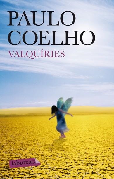 VALQUÍRIES | 9788499305172 | COELHO PAULO | Llibreria Online de Vilafranca del Penedès | Comprar llibres en català