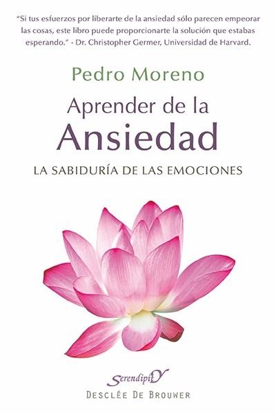 APRENDER DE LA ANSIEDAD | 9788433026248 | MORENO GIL, PEDRO | Llibreria L'Odissea - Libreria Online de Vilafranca del Penedès - Comprar libros